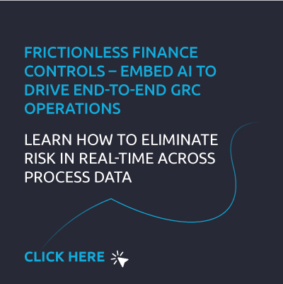 Frictionless Finance - Frictionless finance controls – embed AI to drive end-to-end GRC operations