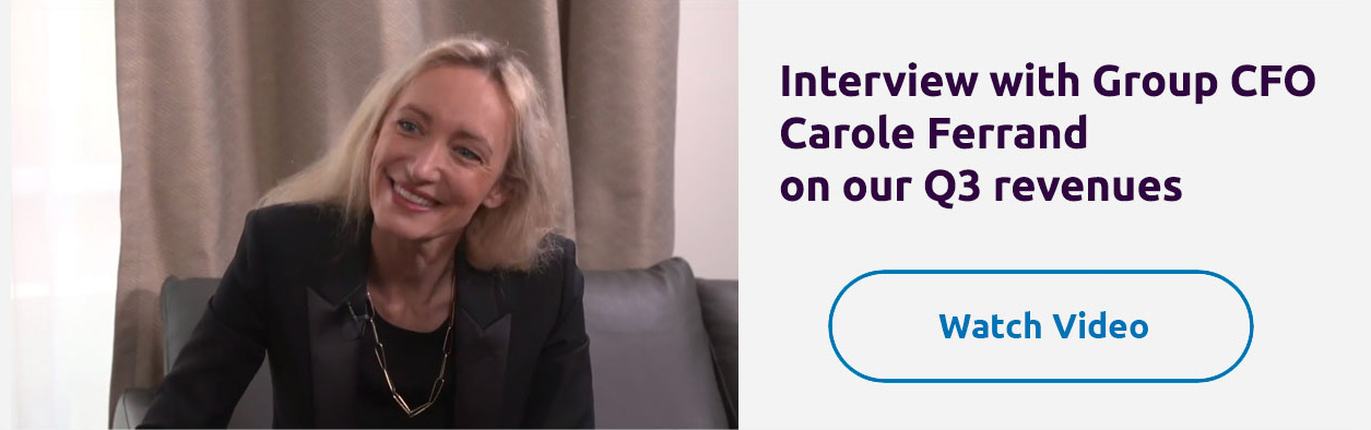 Interview with Group CFO Carole Ferrand on our Q3 revenues