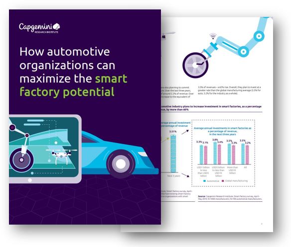 How automotive organizations can maximize the smart factory potential, Capgemini Research Institute