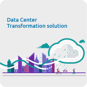 Data Center Transformation solution