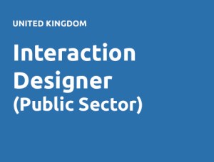 Interaction Designer (Public Sector)