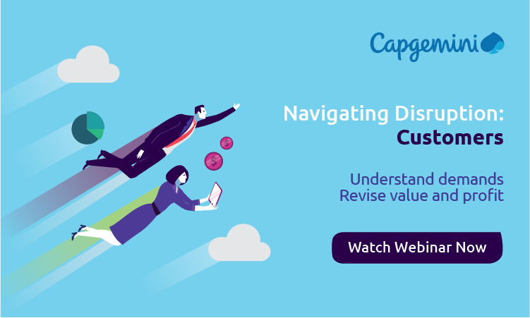 Navigating Disruption: Customers Webinar On-Demand
